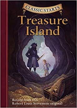Classic Starts®: Treasure Island (Classic Starts® Series)
