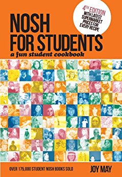 Nosh for Students - A Fun Student Cookbook - Photo with Every Recipe