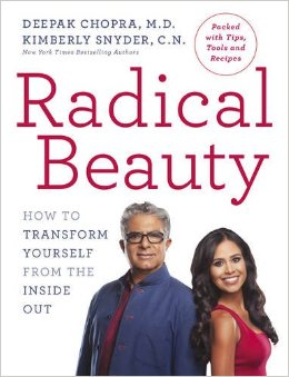 Radical Beauty: How to transform yourself from the inside out