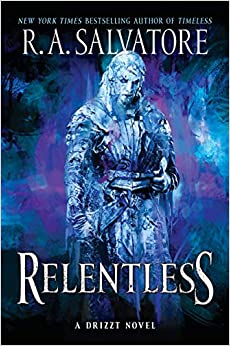 Relentless: A Drizzt Novel (Generations, 3)