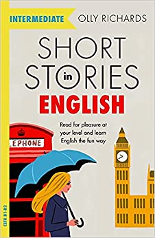 Short Stories in English for Intermediate Learners