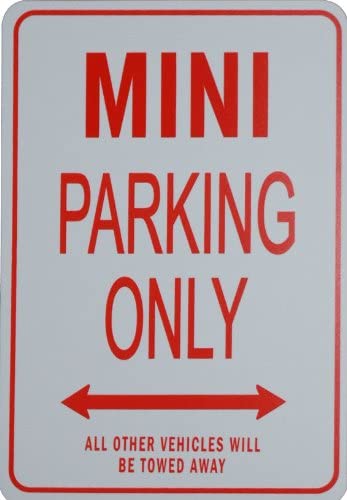 Mini Parking Only - Miniature Fun Parking Sign