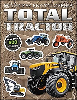 Total Tractor Sticker Encyclopedia (Sticker Encyclopedias)