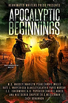 Apocalyptic Beginnings Box Set: A Post-Apocalyptic Zombie Filled Box Set