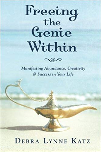 Freeing the Genie Within: Manifesting Abundance, Creativity and Success in Life