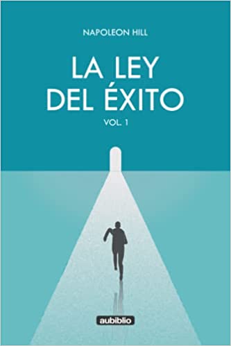 La ley del éxito Vol.1 (Spanish Edition)