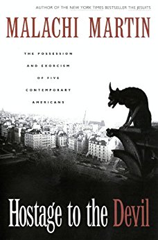 Hostage to the Devil: The Possession and Exorcism of Five Contemporary Americans