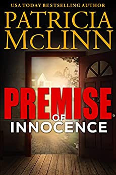 Premise of Innocence (Innocence Trilogy Book 3)