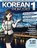 Korean From Zero 1 Proven Methods to Learn Korean with integrated Workbook MP3 Audio download and Online Support Volume 1