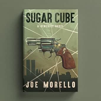 Sugar Cube: A Mafia/Benedict Novel