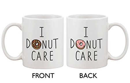 Cute Breakfast Coffee Mug - I Donut Care Funny Ceramic Coffee Mug