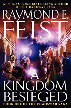A Kingdom Besieged: Book One of the Chaoswar Saga