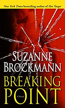 Breaking Point: A Novel (Troubleshooters Book 9)