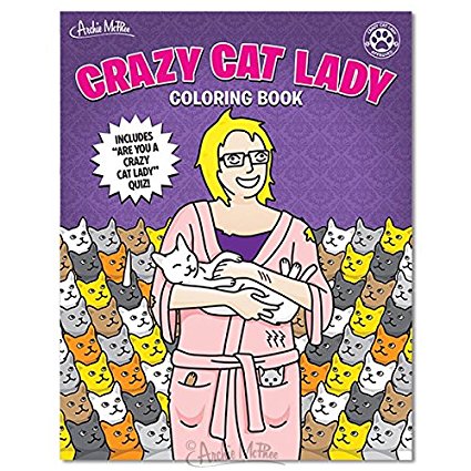 Crazy Cat Lady Coloring Book by Animewild