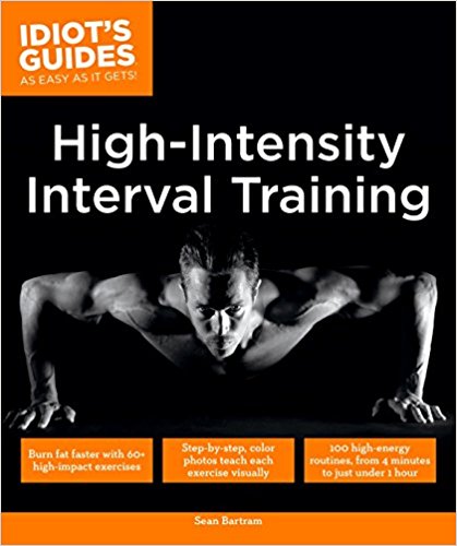 High Intensity Interval Training (Idiot's Guides)