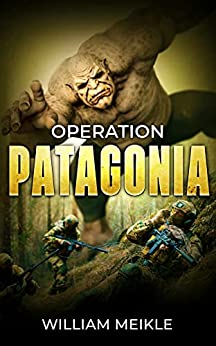 Operation: Patagonia (S-Squad Book 14)