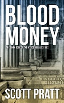 Blood Money (Joe Dillard Series Book 6)