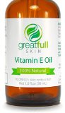 Vitamin E Oil By GreatFull Skin 100 Natural - Best Way to Treat Skin - 10000 IU 1 Ounce