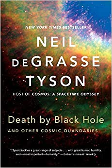Death By Black Hole: And Other Cosmic Quandries