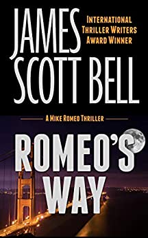 Romeo's Way (Mike Romeo Thrillers Book 2)