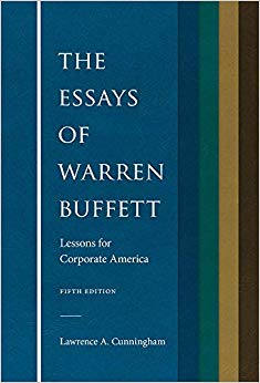 The Essays of Warren Buffett: Lessons for Corporate America, Fifth Edition
