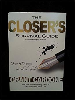The Closer's Survival Guide: Over 100 Ways to Ink the Deal