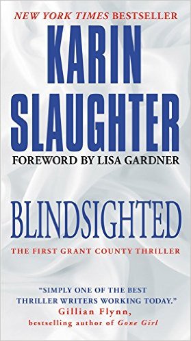 Blindsighted: The First Grant County Thriller (Grant County Thrillers)
