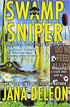 Swamp Sniper (A Miss Fortune Mystery) (Volume 3)