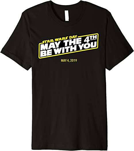 Star Wars May The 4th Be With You Amazon Exclusive Premium T-Shirt