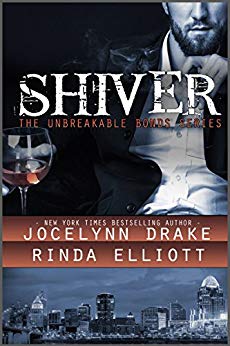 Shiver (Unbreakable Bonds Series Book 1)