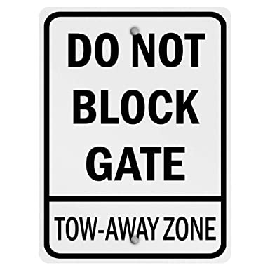 Do Not Block Gate Tow Away Zone Aluminum Weatherproof Metal Sign Vertical Street Signs 9X12Inches