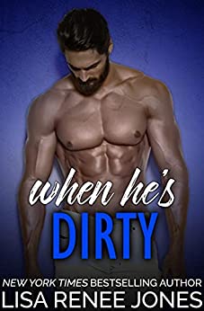 When He's Dirty (Walker Security: Adrian’s Trilogy Book 1)