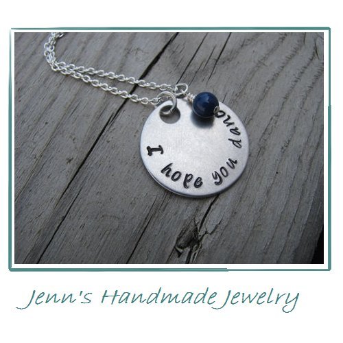 Hand-Stamped Necklace "I hope you dance" with your choice of bead and chain
