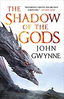 The Shadow of the Gods (The Bloodsworn Trilogy Book 1)