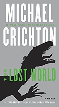 The Lost World: A Novel (Jurassic Park Book 2)
