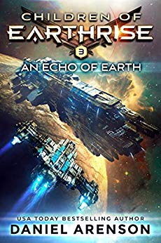 An Echo of Earth (Children of Earthrise Book 3)