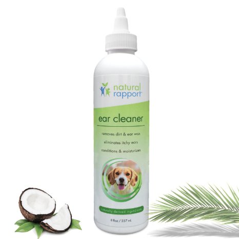 Dog Ear Cleaner by Natural Rapport - Patented Ear Cleanser for Dogs Solution to Wash Debris and Wax from Dog Ears - Safe for Puppies - Cleans, Deodorizes, & Eliminates Odors - Guaranteed Made in USA