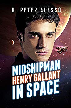 Midshipman Henry Gallant in Space (The Henry Gallant Saga Book 1)