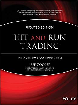 Hit and Run Trading: The Short-Term Stock Traders' Bible