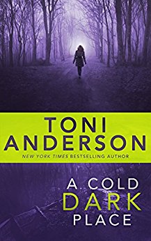 A Cold Dark Place (Cold Justice Book 1)