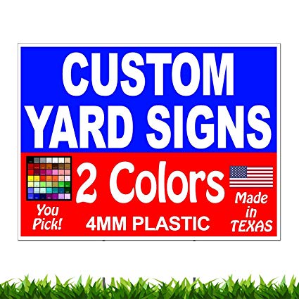 Vibe Ink 100 Pack of 18 x 24" Custom Two (2) Colors Yard Signs - Single One (1) Sided Printing