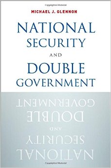 National Security and Double Government