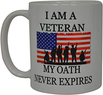 Military Veteran Coffee Mug USA Flag American I Am A Veteran My Oath Never Expires Novelty Cup Gift For Military Veteran USA Flag Marine Navy Army Air Force