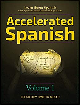 Accelerated Spanish: Learn fluent Spanish with a proven accelerated learning system (1)