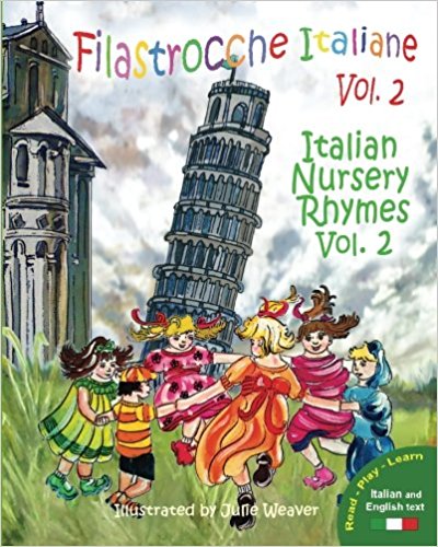Filastrocche Italiane Volume 2 - Italian Nursery Rhymes Volume 2 (Italian Edition)