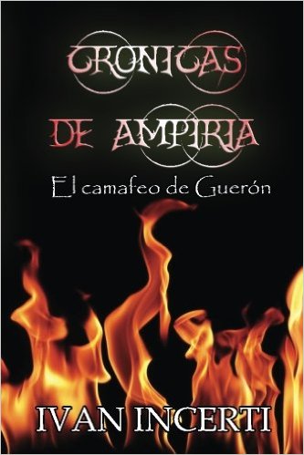 Crónicas de Ampiria: El camafeo de Guerón (Volume 1) (Spanish Edition)