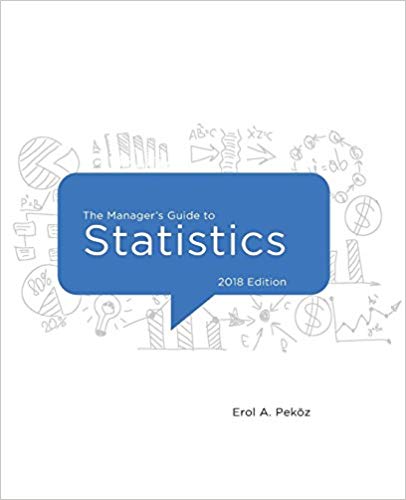 The Manager's Guide to Statistics, 2018 Edition