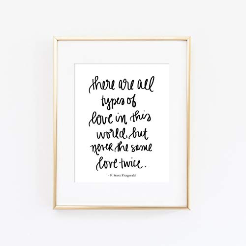 F. Scott Fitzgerald "All Types Of Love" Print Art, Office Decor, Home Decor, Wedding Gift, Bedroom Print Art, Quote Print, Bedroom Art