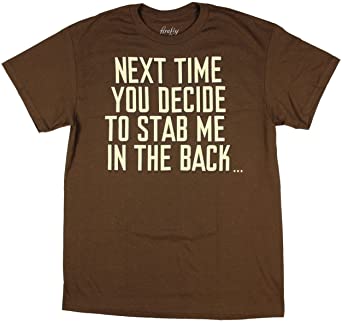 Firefly Stab Me In The Back Mens T-Shirt