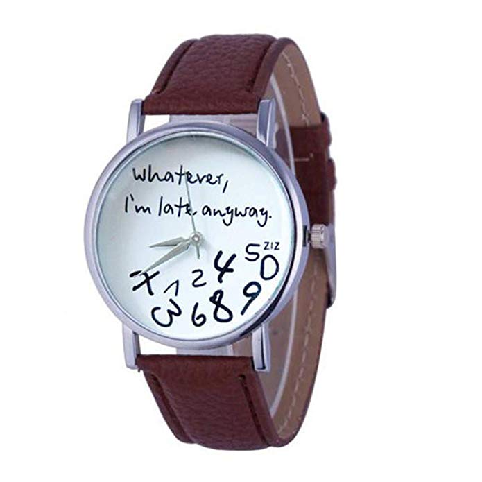 Balakie Unique Funny Watch Women Men Analog Quartz Whatever,I''m Late Anyway Wrist Watch